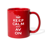 Keep Calm And AV On Full Color Mug (EXCLUSIVE) - red